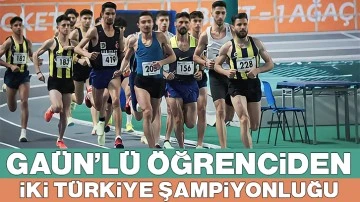 GAÜN’LÜ ÖĞRENCİDEN İKİ TÜRKİYE ŞAMPİYONLUĞU