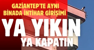 Gaziantep'te aynı binada intihar girişimi 