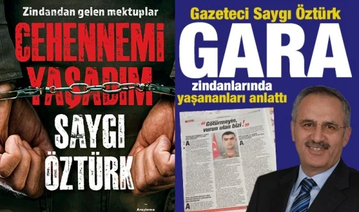 Gazeteci Saygı Öztürk Gara zindanlarında yaşananları anlattı