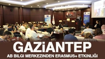 Gaziantep AB Bilgi Merkezinden Erasmus+ Etkinliği