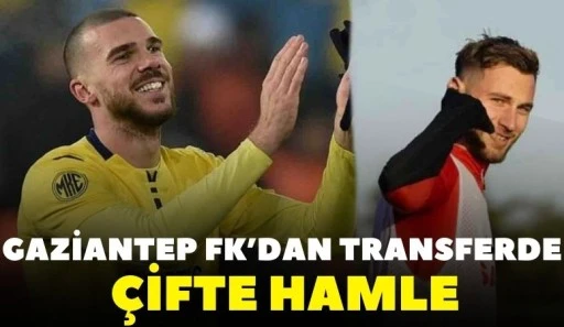 Gaziantep FK&rsquo;dan Transferde &Ccedil;ifte Hamle