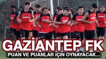 Gaziantep FK Puan Ve Puanlar İçin Oynayacak...