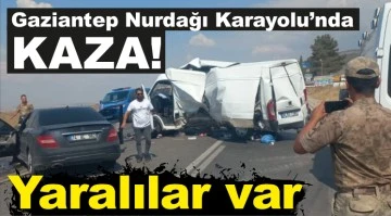 Gaziantep Nurdağı Karayolu'nda kaza! Yaralılar var