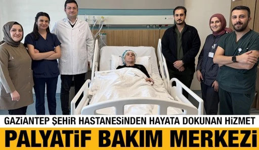 Gaziantep Şehir Hastanesinden Hayata Dokunan Hizmet