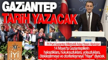 GAZİANTEP TARİH YAZACAK