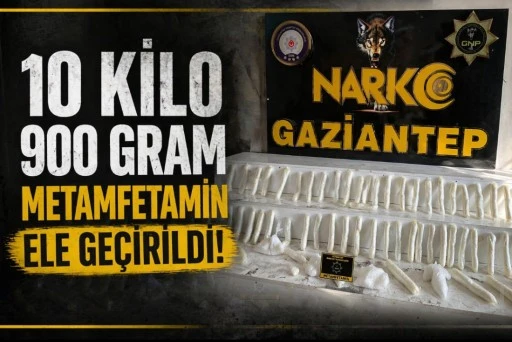 Gaziantep&rsquo;te 10 kilo 900 gram metamfetamin ele ge&ccedil;irildi: 1 tutuklama