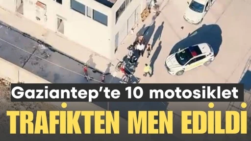 Gaziantep&rsquo;te &Ccedil;evre Yolunda Motosikletlere Drone Destekli Denetim: 38 S&uuml;r&uuml;c&uuml;ye Ceza, 10 Motosiklet Trafikten Men