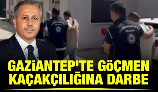 Gaziantep’te Göçmen Kaçakçılığına Darbe
