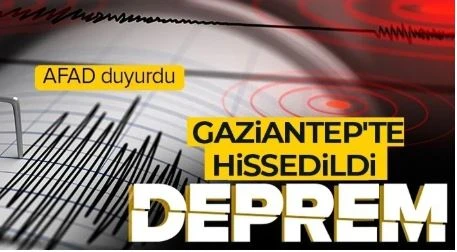 Gaziantep&rsquo;te Hissedilen Deprem Paniği