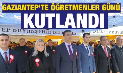 Gaziantep'te Öğretmenler Günü kutlandı