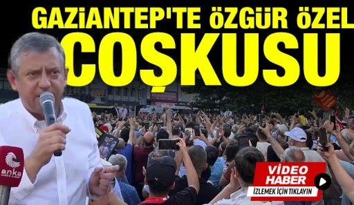 Gaziantep'te &Ouml;zg&uuml;r &Ouml;zel Coşkusu