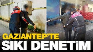 Gaziantep'te sıkı denetim