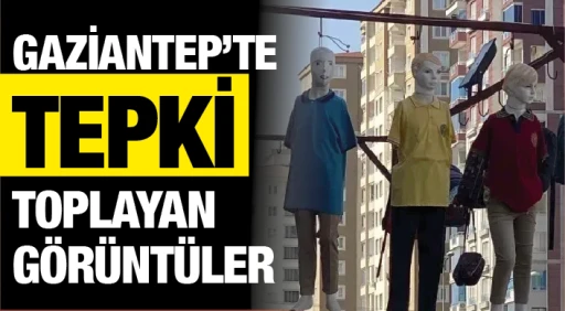 GAZİANTEP’TE TEPKİ  TOPLAYAN GÖRÜNTÜLER