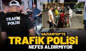 Gaziantep'te trafik polisi nefes aldırmıyor