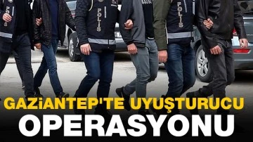 Gaziantep'te uyuşturucu operasyonu