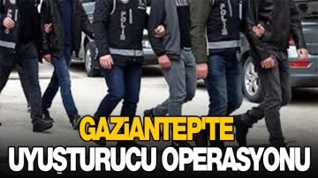 Gaziantep'te uyuşturucu operasyonu