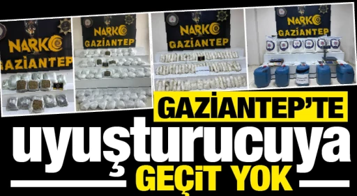 Gaziantep’te uyuşturucuya geçit yok