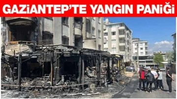 Gaziantep’te Yangın Paniği