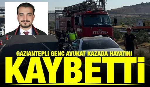 Gaziantepli Gen&ccedil; Avukat Kazada hayatını kaybetti
