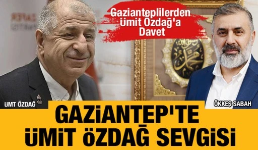Gazianteplilerden &Uuml;mit &Ouml;zdağ&rsquo;a Davet... Gaziantep&rsquo;te &Uuml;mit &Ouml;zdağ Sevgisi