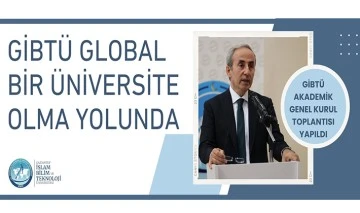 GİBTÜ global bir üniversite olma yolunda