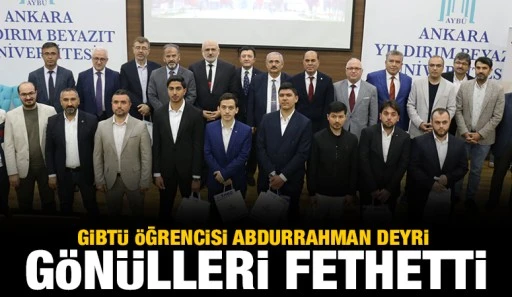 GİBTÜ ÖĞRENCİSİ ABDURRAHMAN DEYRİ GÖNÜLLERİ FETHETTİ