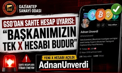 GSO&rsquo;dan Sahte Hesap Uyarısı: &ldquo;Başkanımızın Tek X Hesabı Budur&rdquo;