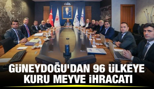 Güneydoğu'dan 96 ülkeye kuru meyve ihracatı