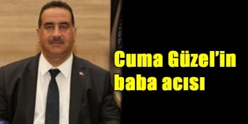 Güzel'in baba acısı