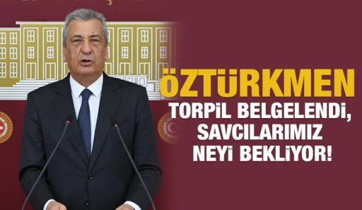 Hasan Öztürkmen: Torpil belgelendi, savcılarımız neyi bekliyor!