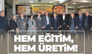 Hem eğitim, hem üretim!