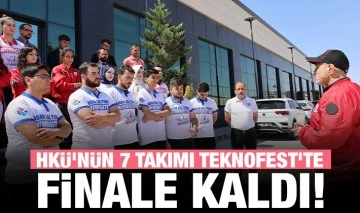 HKÜ'nün 7 Takımı TEKNOFEST'te Finale Kaldı!