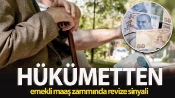 Hükümetten emekli maaş zammında revize sinyali