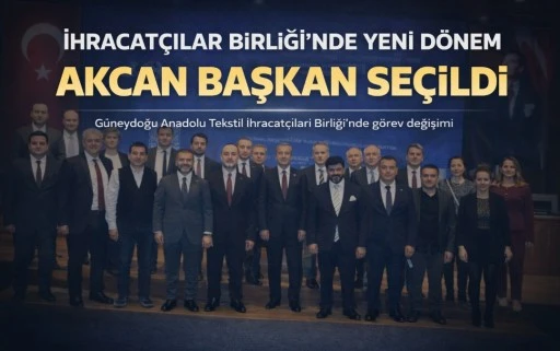 İhracat&ccedil;ılar Birliği&rsquo;nin yeni başkanı Akcan