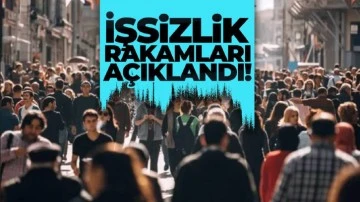 İşsizlik rakamları belli oldu