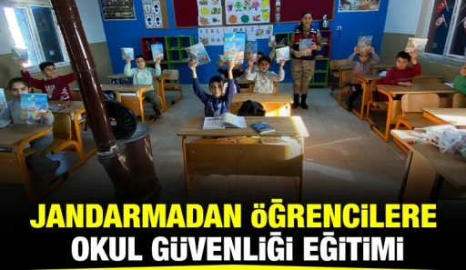 JANDARMADAN ÖĞRENCİLERE OKUL GÜVENLİĞİ EĞİTİMİ