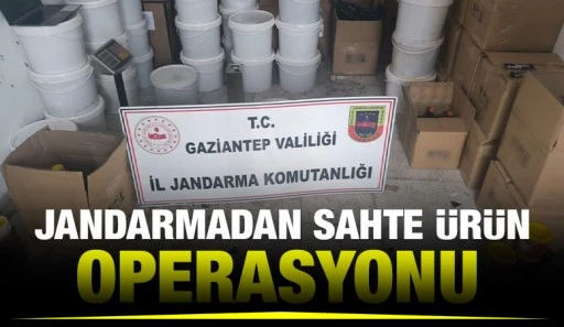 JANDARMADAN SAHTE ÜRÜN OPERASYONU