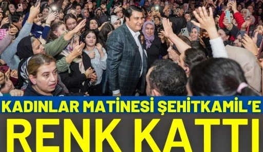 Kadınlar Matinesi Şehitkamil&rsquo;e Renk Kattı