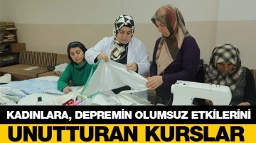 KADINLARA, DEPREMİN OLUMSUZ ETKİLERİNİ UNUTTURAN KURSLAR