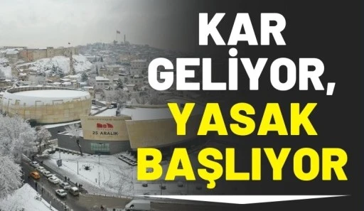 Kar Geliyor, Yasak Başlıyor
