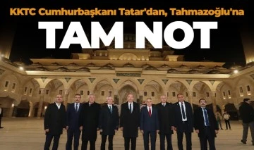 KKTC Cumhurbaşkanı Tatar'dan, Tahmazoğlu'na tam not