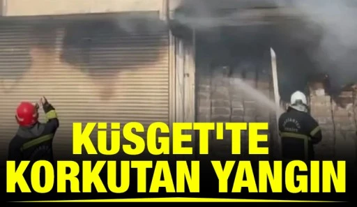 K&Uuml;SGET&rsquo;te Korkutan Yangın