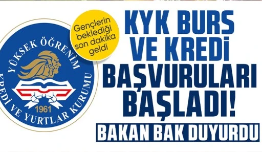 KYK burs ve kredi başvuruları başladı