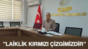 ”LAİKLİK KIRMIZI ÇİZGİMİZDİR”