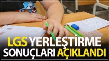 LGS yerleştirme sonuçları açıklandı