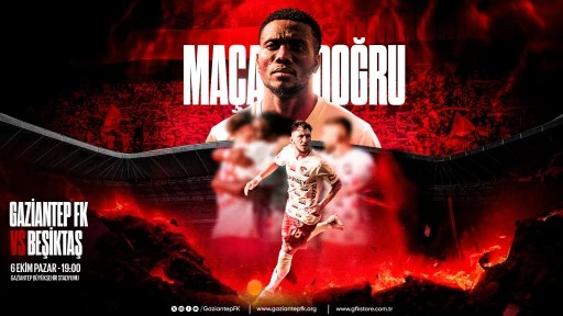 MAÇA DOĞRU | Gaziantep - Beşiktaş