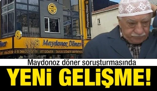 Maydonoz döner soruşturmasında yeni gelişme!