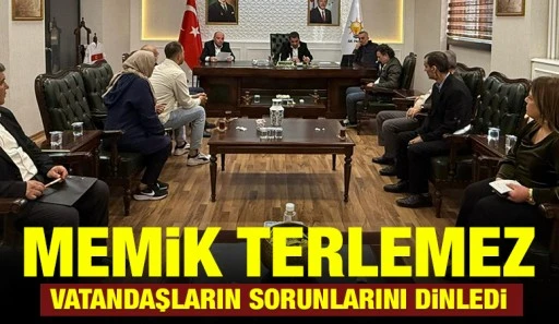 Memik Terlemez Vatandaşların Sorunlarını Dinledi