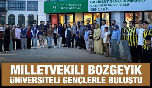 Milletvekili Bozgeyik Üniversiteli Gençlerle Buluştu