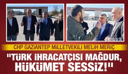 Milletvekili Meriç: &quot;Türk İhracatçısı Mağdur, Hükümet Sessiz!&quot;